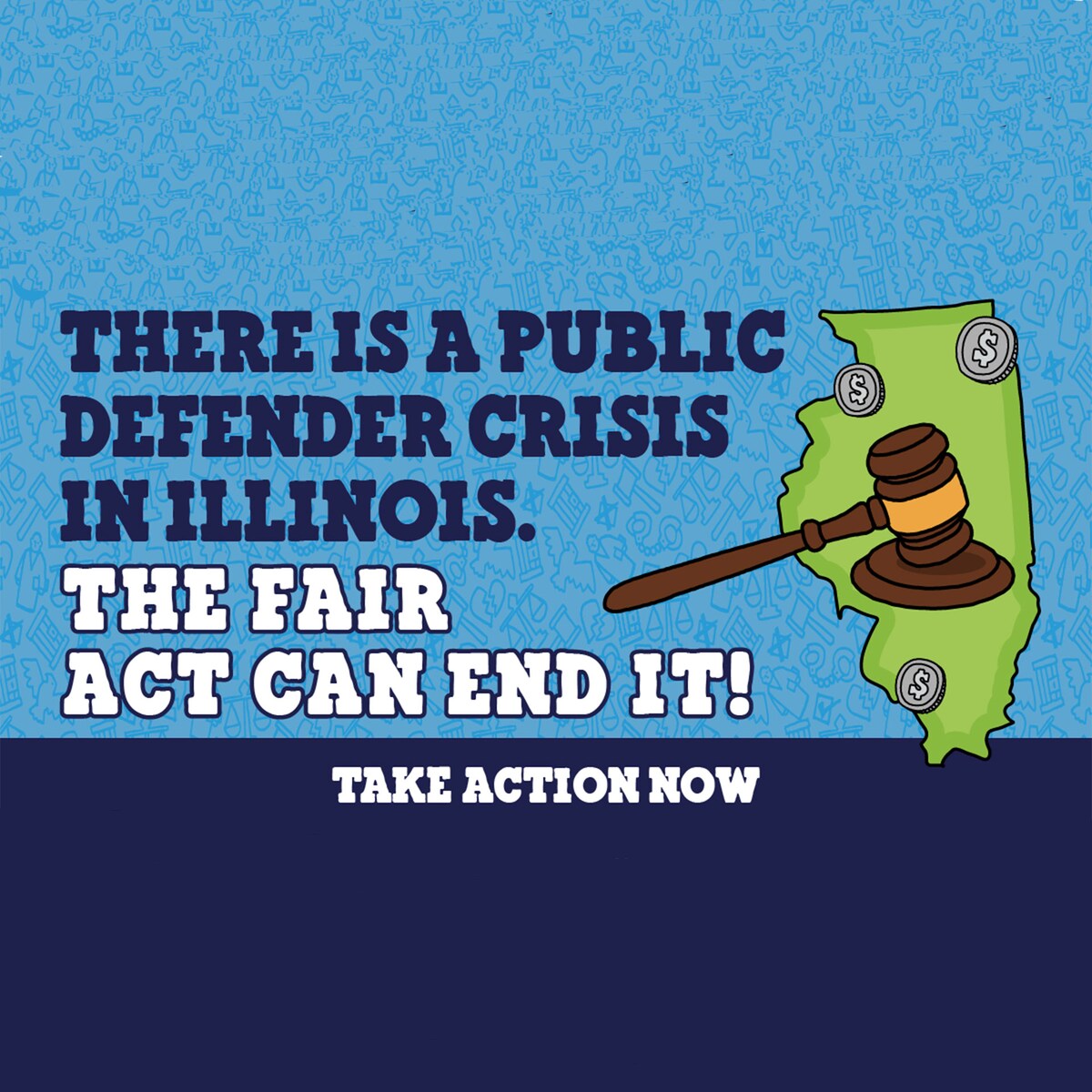 There is a public defender crisis in Illinois! Act Now!