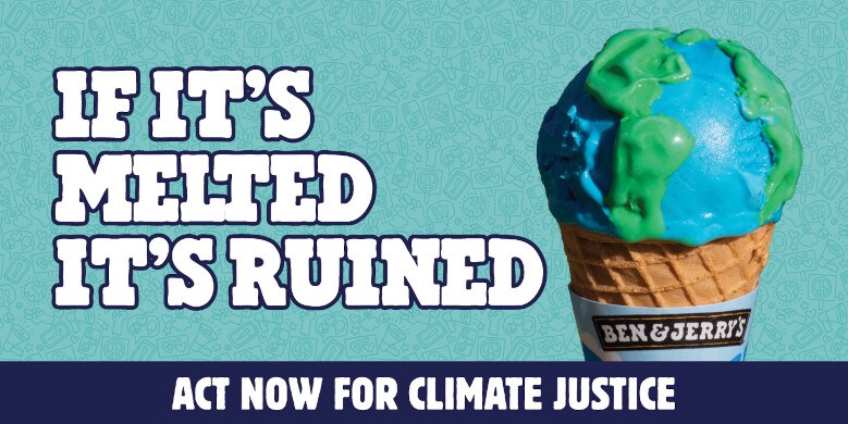 If It's Melted It's Ruined, Act Now For Climate Change