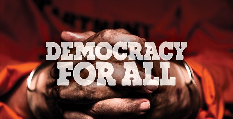 Democracy for all.