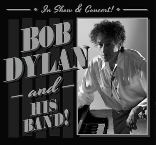 Bob Dylan & his Band
