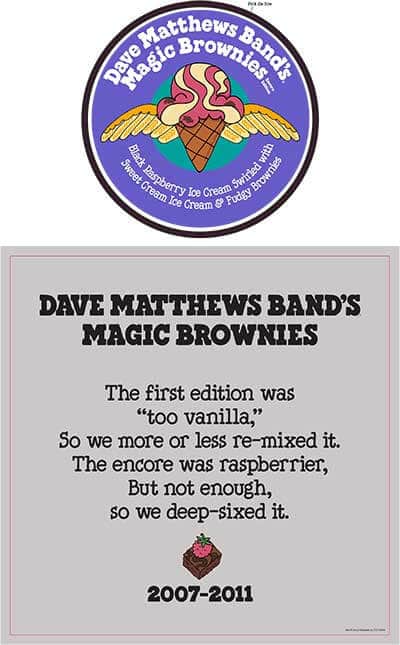 A pint of Dave Matthews Band Magic Brownies