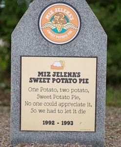 A tombsstone with MIIZ Jelena's Sweet Potoato Pie on it